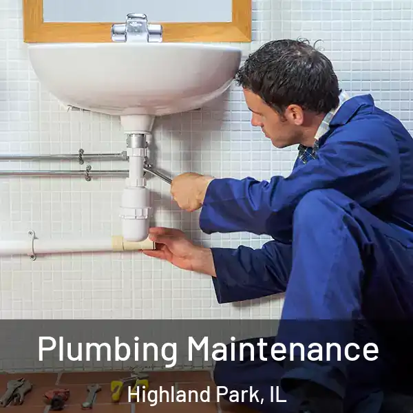  Plumbing Maintenance Highland Park, IL