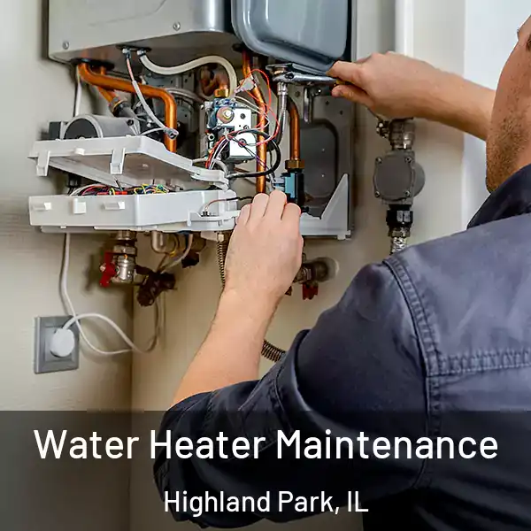  Water Heater Maintenance Highland Park, IL